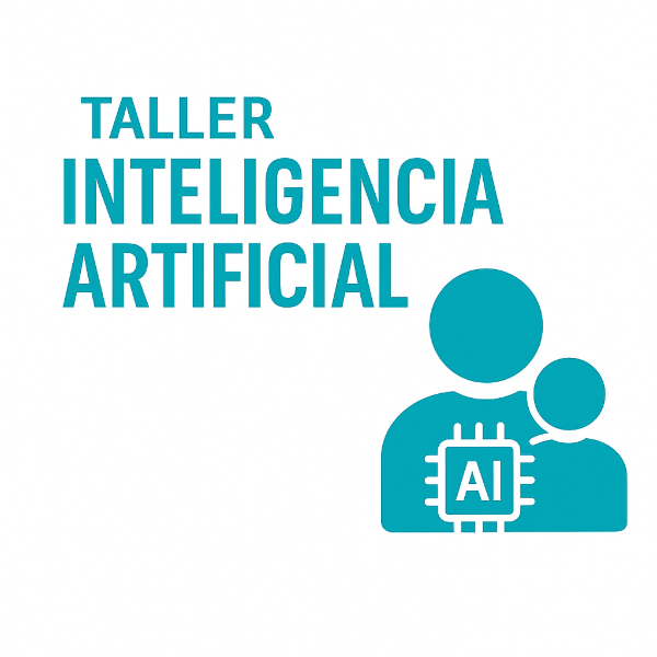 Taller Inteligencia Artificial: Masterclass IA para padres